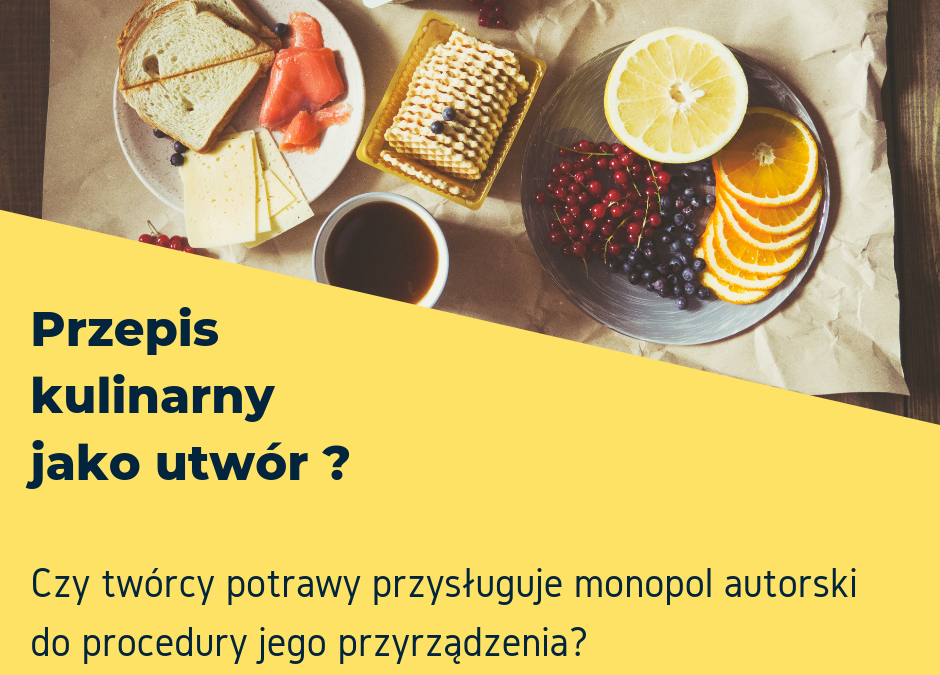 Przepis kulinarny jako utwór ?