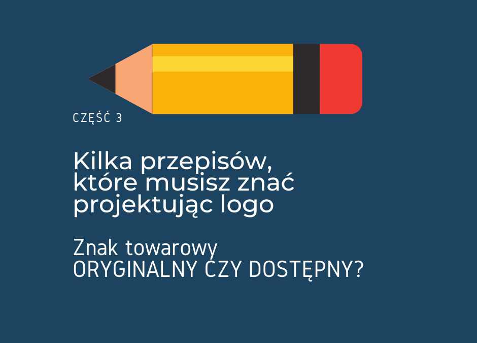 Znak towarowy, oryginalny czy dostępny?