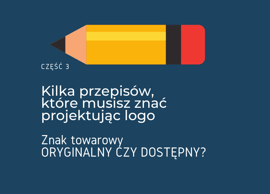 Znak towarowy, oryginalny czy dostępny?