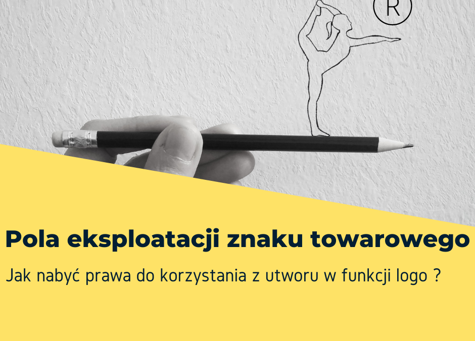 Pola eksploatacji znaku towarowego